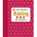 Get Started: Baking